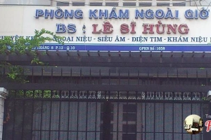 Phòng Khám Ngoài Giờ - BS. Lê Sĩ Hùng