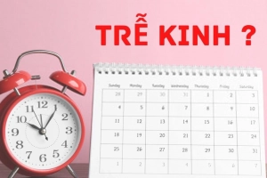 8 nguyên nhân hàng đầu khiến kinh nguyệt bị trễ