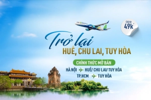 Bamboo Airways mở bán vé chặng Hà Nội - Huế, Chu Lai, Tuy Hòa chỉ từ 49k