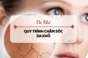 Cần chăm sóc da khô như thế nào?