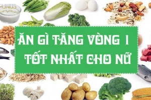 Có thể cải thiện size vòng 1 nhờ chế độ dinh dưỡng?