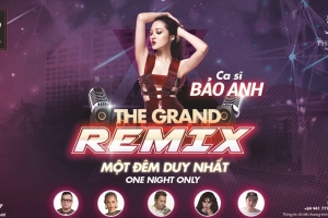 Đến The Grand Hồ Tràm Strip tham dự đêm nhạc The Grand Remix cực sôi động