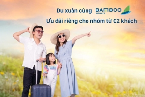 Du xuân nội địa cùng Bamboo Airways và placevietnam với ưu đãi hấp dẫn
