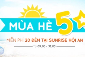 placevietnam.com tài trợ chương trình &#8220;Mùa hè 5 sao - Miễn phí 20 đêm tại Sunrise Hội An&#8221;