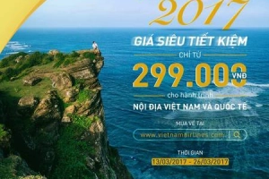 Vietnam Airlines &#8220;Chào hè 2017&#8243; giá siêu tiết kiệm chỉ từ 299.000 đồng