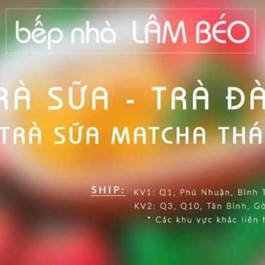 Thực đơn- Shop online Bếp Nhà Lâm Béo - Trà Sữa Online