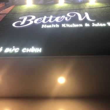 Tổng hợp- Cafe BetterU - Health Kitchen & Juice Bar