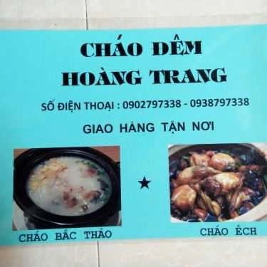 Tổng hợp- Ăn vặt Cháo Đêm Hoàng Trang - Cháo Ếch Singapore & Cháo Bắc Thảo