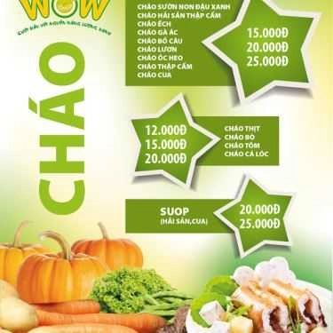 Thực đơn- Ăn vặt Cháo Dinh Dưỡng Wow - Tân Mỹ