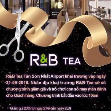 Tổng hợp- Cafe Trà Sữa R&B Tea - Sân Bay Tân Sơn Nhất