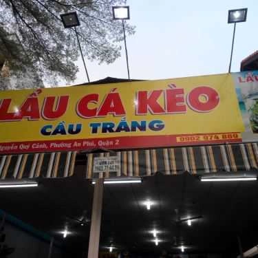 Tổng hợp- Quán Nhậu Cầu Trắng - Lẩu Cá Kèo & Các Món Nhậu Bình Dân