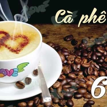 Tổng hợp- Love Coffee - Hoa Cúc