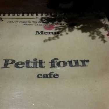 Tổng hợp- Petit Four Cafe - Nguyễn Thị Minh Khai