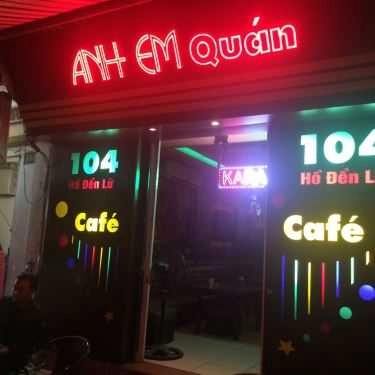 Tổng hợp- Anh Em Quán - Cafe & Karaoke