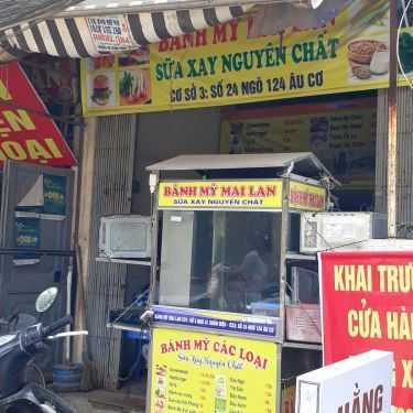 Tổng hợp- Ăn vặt Mai Lan - Bánh Mì & Sữa Xay Nguyên Chất