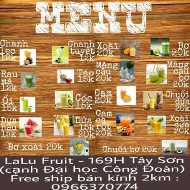 Thực đơn- Ăn vặt Lalu Fruit - Sinh Tố & Nước Ép Hoa Quả