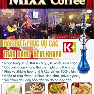 Thực đơn- Mixx Coffee & Live Music - KĐT Xa La