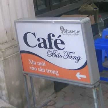 Tổng hợp- Museum Coffee Tea - Lý Thường Kiệt