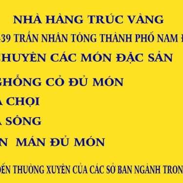 Thực đơn- Nhà Hàng Trúc Vàng - Trần Nhân Tông