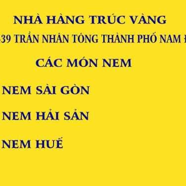 Thực đơn- Nhà Hàng Trúc Vàng - Trần Nhân Tông