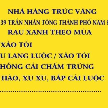 Thực đơn- Nhà Hàng Trúc Vàng - Trần Nhân Tông