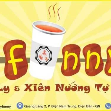 Tổng hợp- Quán Ăn Funny -  Lẩu Ly & Xiên Nướng Tự Chọn