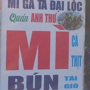 Tổng hợp- Quán Anh Thư - Mì Gà Ta Đại Lộc