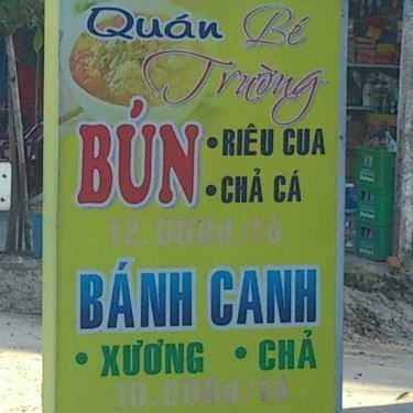 Tổng hợp- Quán Ăn Bé Trường - Bún & Bánh Canh