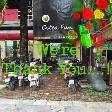 Tổng hợp- Cafe Citea Fun - Trà Sữa Trân Châu
