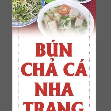 Tổng hợp- Quán Ăn Bún Chả Cá Nha Trang - Huỳnh Tịnh Của