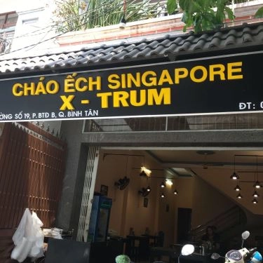 Tổng hợp- Quán Ăn X-Trum - Cháo Ếch Singapore