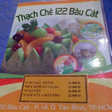 Thực đơn- Quán Ăn Chè Thạch & Chè Thái 122 - Bàu Cát