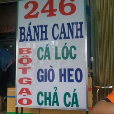 Thực đơn- Quán Ăn Bánh Canh Bột Gạo 246 - Cá Lóc Giò Heo Chả Cá