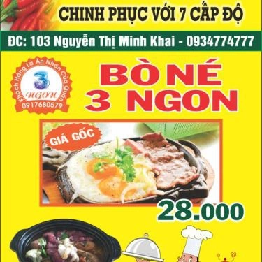 Tổng hợp- Quán Ăn Bò Né 3 Ngon - Mì Cay Cơm Trộn - Nguyễn Thị Minh Khai