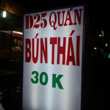 Tổng hợp- Quán Ăn D25 Quán - Bún Thái 30k