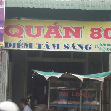 Tổng hợp- Quán Ăn Quán 80 - Điểm Tâm Sáng
