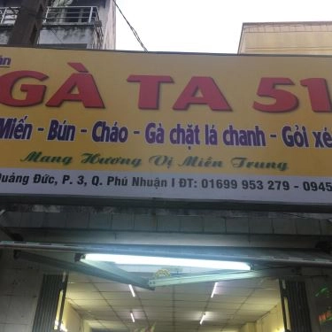 Tổng hợp- Quán Ăn Gà Ta 51 - Thích Quảng Đức