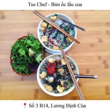Tổng hợp- Quán Ăn Tus Chef - Bún Ốc Sạch & More