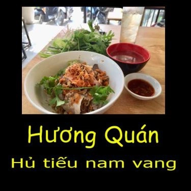 Tổng hợp- Quán Ăn Hương Quán - Hủ Tiếu Nam Vang & Bún Mọc