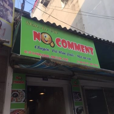 Tổng hợp- Quán Ăn No Comment - Món Hàn Quốc & Mẹt Ăn Vặt