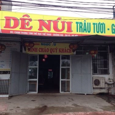 Tổng hợp- Quán Ăn Ngọc Tú - Dê Núi, Trâu Tươi & Gà Đồi