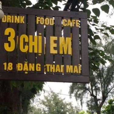 Tổng hợp- Quán Ăn Phở 3 Chị Em - Đặng Thai Mai