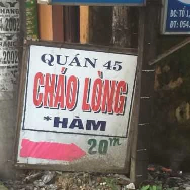 Tổng hợp- Quán Ăn Quán 45 - Cháo Lòng