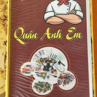 Thực đơn- Quán Anh Em - Món Ngon 3 Miền