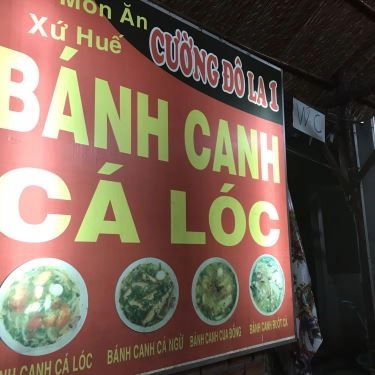 Tổng hợp- Quán Ăn Cường Đô La - Bánh Canh Cá Lóc