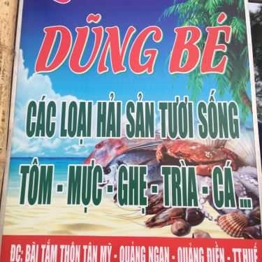 Tổng hợp- Quán Ăn Dũng Bé - Hải Sản Tươi Sống