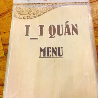 Thực đơn- Quán Ăn Quán Nhậu T - T - An Vĩnh