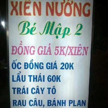 Tổng hợp- Quán Ăn Xiên Nướng Bé Mập 2 - Nơ Trang Long