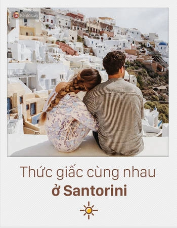 Santorini với những ngôi nhà mang tông màu trắng xanh nổi tiếng, cùng đường bờ biển ngút ngàn, cả ánh bình minh thơ mộng... sẽ khiến buổi sáng của bạn và người ấy càng thêm ngọt ngào. Santorini với những ngôi nhà mang tông màu trắng xanh nổi tiếng, cùng đường bờ biển ngút ngàn, cả ánh bình minh thơ mộng... sẽ khiến buổi sáng của bạn và người ấy càng thêm ngọt ngào.