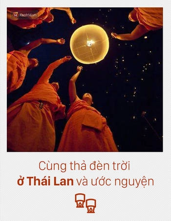 Ai đến Thái Lan mà không thả đèn trời 1 lần thì quả thật quá phí. Và ngay giờ phút thiêng liêng tuyệt đẹp đó, thật hạnh phúc biết bao nếu bên cạnh là người thương yêu, cùng nhau đốt đèn và thả điều ước lên trời. Ai đến Thái Lan mà không thả đèn trời 1 lần thì quả thật quá phí. Và ngay giờ phút thiêng liêng tuyệt đẹp đó, thật hạnh phúc biết bao nếu bên cạnh là người thương yêu, cùng nhau đốt đèn và thả điều ước lên trời.